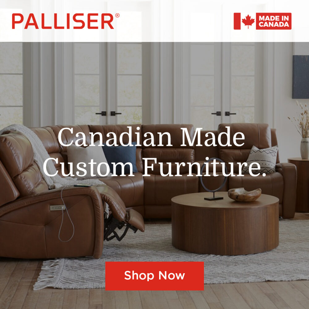 Palliser Furniture is Canadian Made Custom Furniture